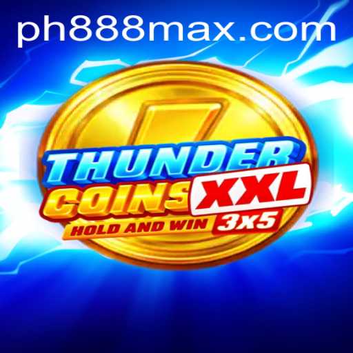 ThunderCoinsXxl: A Revolutionary Gaming Experience with PH 888